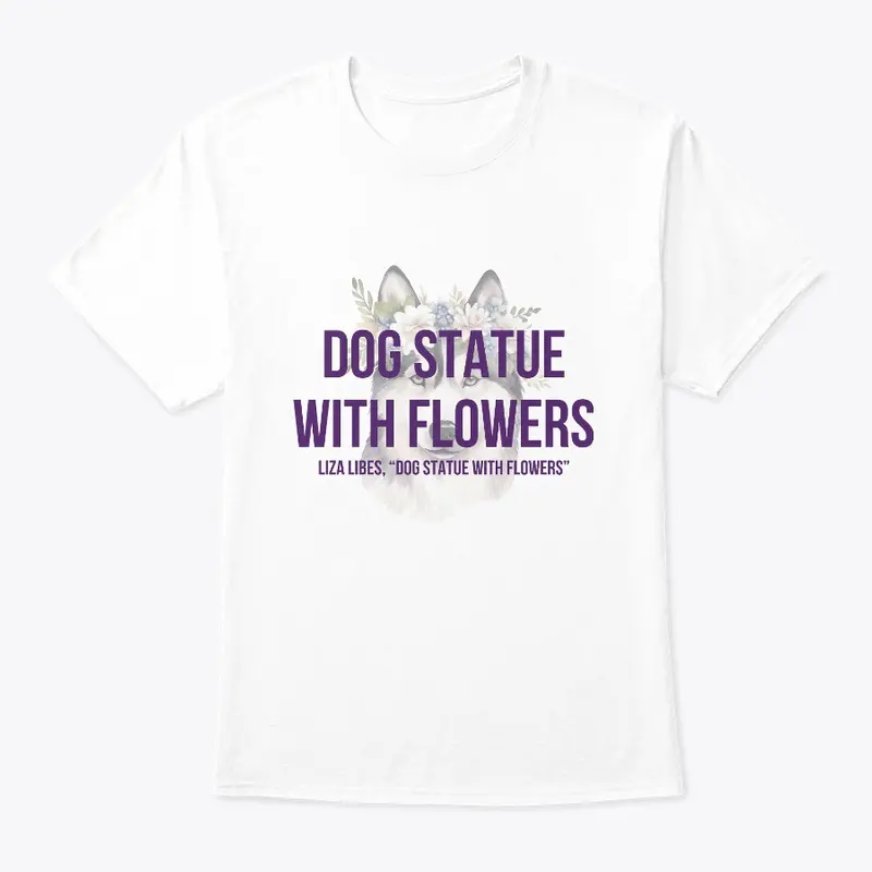 The Dog Statue Tee