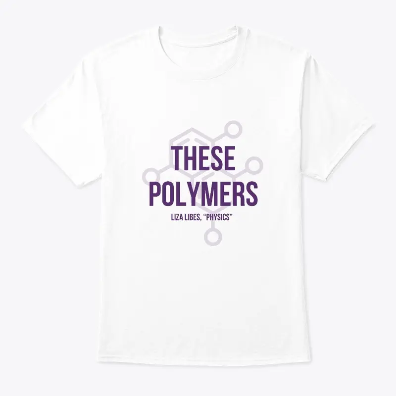 The Polymers Tee