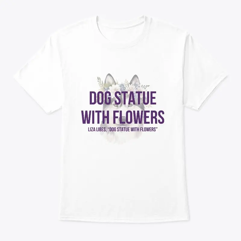 The Dog Statue Tee