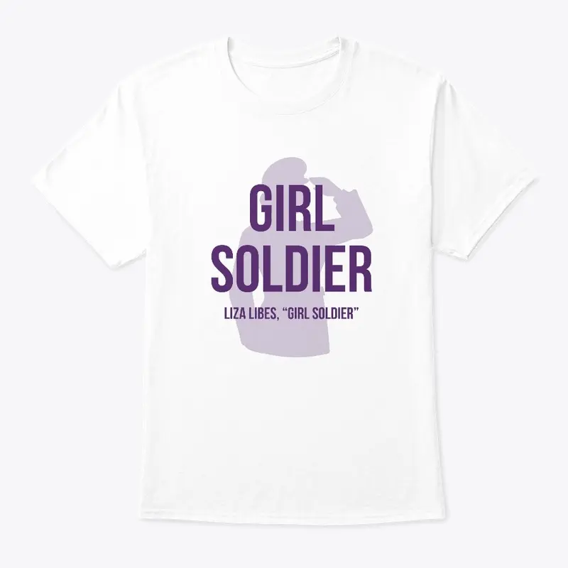 The Girl Soldier Tee